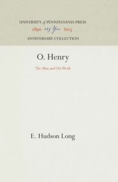 book O. Henry: The Man and His Work