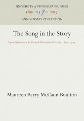 book The Song in the Story: Lyric Insertions in French Narrative Fiction, 12-14