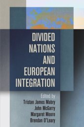 book Divided Nations and European Integration