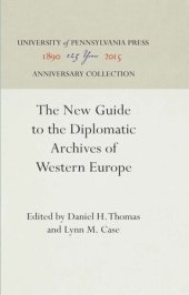 book The New Guide to the Diplomatic Archives of Western Europe