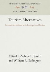 book Tourism Alternatives: Potentials and Problems in the Development of Tourism