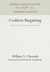 book Coalition Bargaining: A Study of Union Tactics and Public Policy