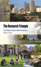 book The Research Triangle: From Tobacco Road to Global Prominence