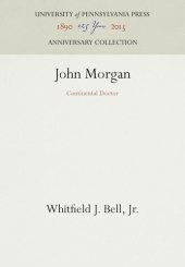 book John Morgan: Continental Doctor