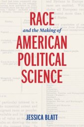 book Race and the Making of American Political Science