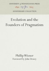 book Evolution and the Founders of Pragmatism