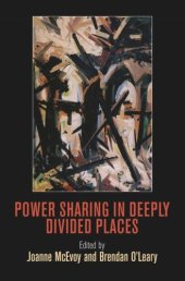 book Power Sharing in Deeply Divided Places