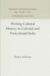 book Writing Cultural History in Colonial and Postcolonial India