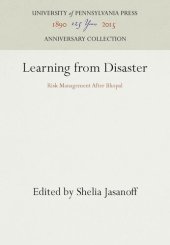 book Learning from Disaster: Risk Management After Bhopal