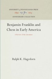 book Benjamin Franklin and Chess in Early America: A Review of the Literature