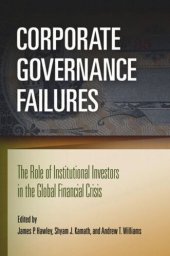 book Corporate Governance Failures: The Role of Institutional Investors in the Global Financial Crisis