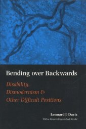 book Bending Over Backwards: Essays on Disability and the Body