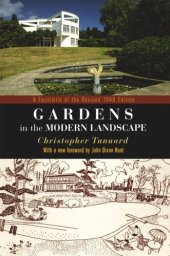 book Gardens in the Modern Landscape: A Facsimile of the Revised 1948 Edition