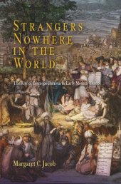 book Strangers Nowhere in the World: The Rise of Cosmopolitanism in Early Modern Europe