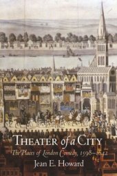 book Theater of a City: The Places of London Comedy, 1598-1642