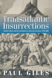 book Transatlantic Insurrections: British Culture and the Formation of American Literature, 173-186