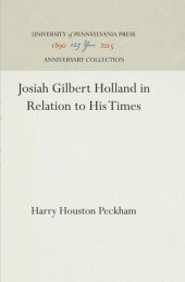 book Josiah Gilbert Holland in Relation to His Times
