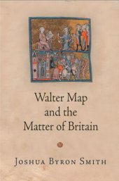 book Walter Map and the Matter of Britain