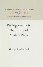 book Prolegomena to the Study of Yeats's Plays