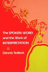 book The Spoken Word and the Work of Interpretation