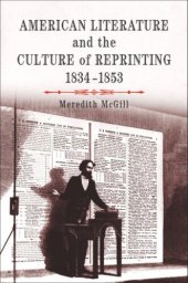 book American Literature and the Culture of Reprinting, 1834-1853