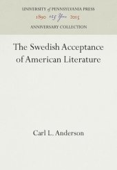 book The Swedish Acceptance of American Literature