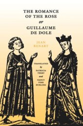 book The Romance of the Rose or Guillaume de Dole