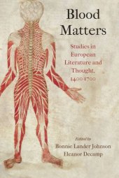 book Blood Matters: Studies in European Literature and Thought, 14-17