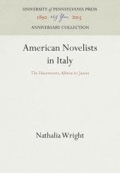 book American Novelists in Italy: The Discoverers, Allston to James