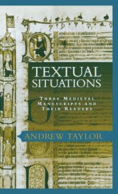 book Textual Situations: Three Medieval Manuscripts and Their Readers