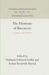 book The Filostrato of Boccaccio: A Translation with Parallel Text