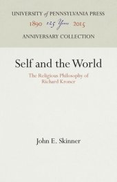 book Self and the World: The Religious Philosophy of Richard Kroner