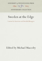 book Sweden at the Edge: Lessons for American and Swedish Managers