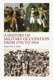 book A History of Military Occupation from 1792 to 1914