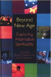 book Beyond New Age: Exploring Alternative Spirituality