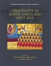 book Christianity in North Africa and West Asia