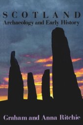 book Scotland: Archaeology and Early History: A General Introduction