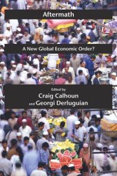 book Aftermath: A New Global Economic Order?