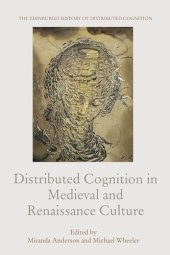 book Distributed Cognition in Medieval and Renaissance Culture