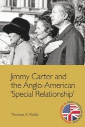 book Jimmy Carter and the Anglo-American 'Special Relationship'