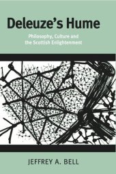 book Deleuze's Hume: Philosophy, Culture and the Scottish Enlightenment