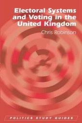 book Electoral Systems and Voting in the United Kingdom