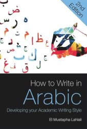 book How to Write in Arabic: Developing Your Academic Writing Style