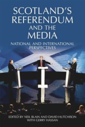 book Scotland's Referendum and the Media: National and International Perspectives