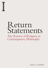 book Return Statements: The Return of Religion in Contemporary Philosophy