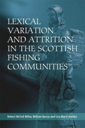 book Lexical Variation and Attrition in the Scottish Fishing Communities