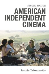 book American Independent Cinema: Second Edition