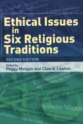 book Ethical Issues in Six Religious Traditions