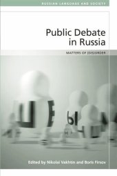 book Public Debate in Russia: Matters of (Dis)order