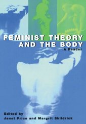 book Feminist Theory and the Body: A Reader